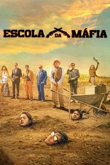 Escola da Máfia (2021)