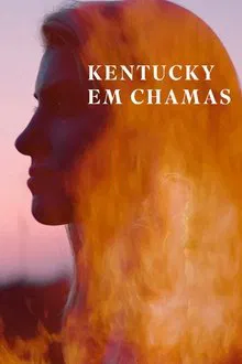 Kentucky em Chamas (2019)