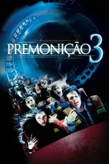 Premonição 3 (2006)