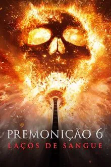 Premonição 6: Laços de Sangue (2025)