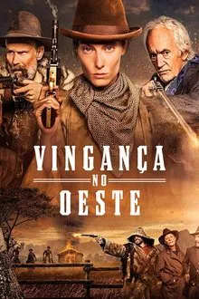 Vingança no Oeste (2018)