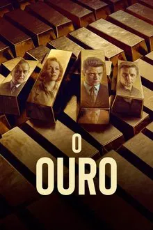 O Ouro 1ª Temporada (2023)