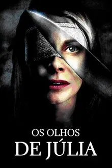 Os Olhos de Júlia (2010)