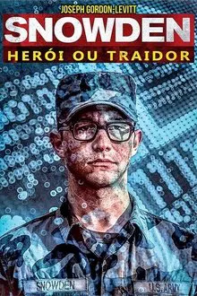 Snowden: Herói ou Traidor (2016)