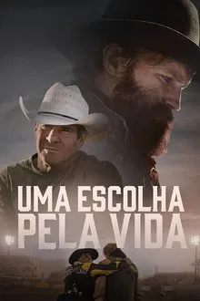 Uma Escolha pela Vida (2025)