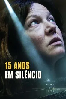15 Anos em Silêncio (2024)