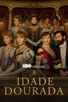 A Idade Dourada 2ª Temporada (2023)