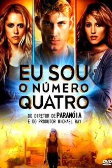 Eu Sou o Número Quatro (2011)