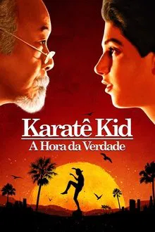 Karatê Kid: A Hora da Verdade (1984)