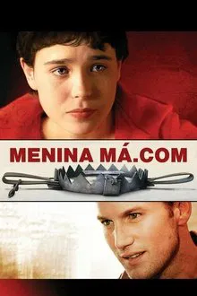 Menina Má.Com (2005)