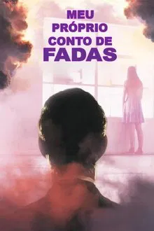 Meu Próprio Conto de Fadas (2021)