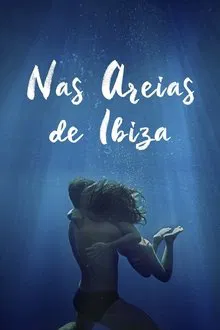 Nas Areias de Ibiza (2023)