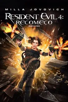 Resident Evil 4: Recomeço (2010)