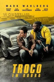 Troco em Dobro (2020)