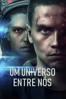 Um Universo Entre Nós (2023)