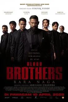 Blood Brothers: Bara Naga (2025)