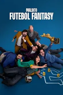 Maldito Futebol Fantasy (2025)