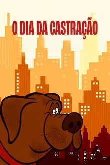 O Dia da Castração (2025)