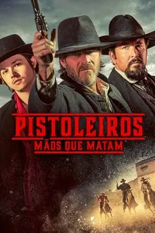Pistoleiros: Mãos que Matam (2023)
