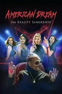 American Dream – Um Reality Sangrento (2021)