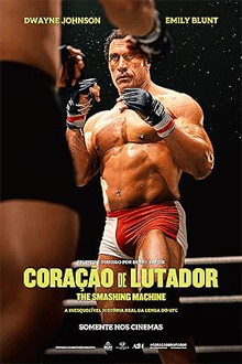 Coração de Lutador – The Smashing Machine (2025)