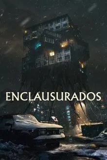 Enclausurados (2023)