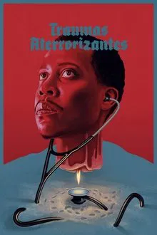 Traumas Aterrorizantes (2022)