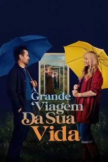 A Grande Viagem da Sua Vida (2025)