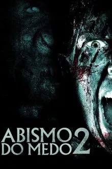 Abismo do Medo 2 (2009)