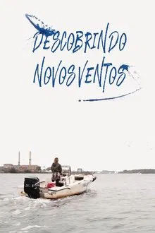 Descobrindo Novos Ventos (2022)