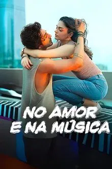 No Amor e Na Música (2025)