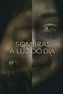 Sombras à Luz do Dia (2023)
