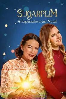Sugarplum: A Especialista em Natal (2024)
