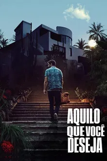 Aquilo que Você Deseja (2024)