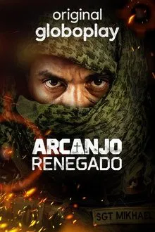 Arcanjo Renegado 4ª Temporada (2025)