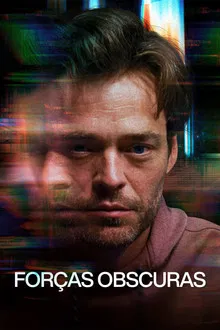 Forças Obscuras (2024)
