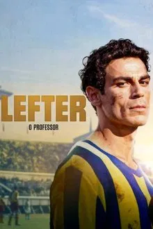 Lefter: O Mestre do Futebol Turco (2025)