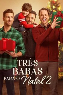 Três Babás para o Natal 2 (2024)