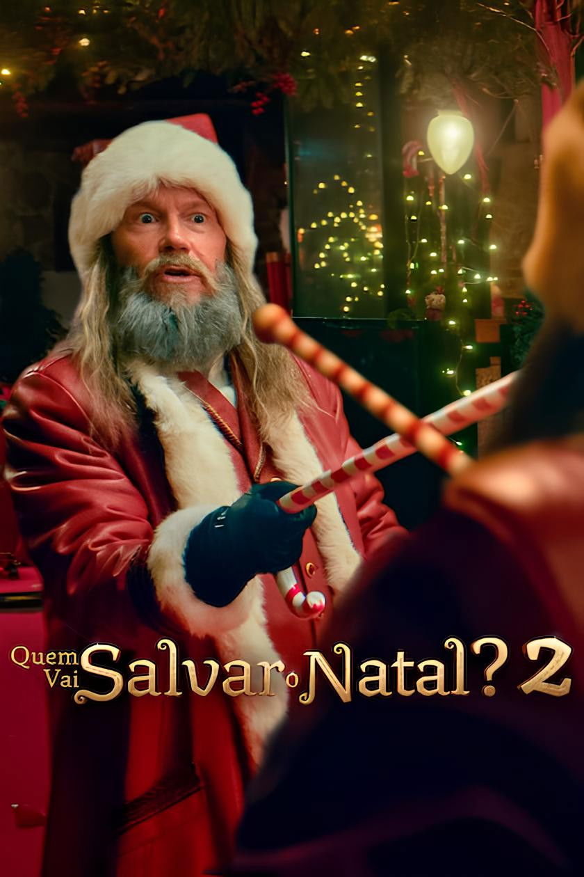 Quem Vai Salvar o Natal? 2 (2025)