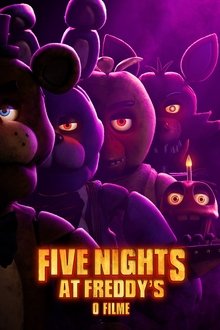 Five Nights at Freddy’s – O Pesadelo Sem Fim (2023)