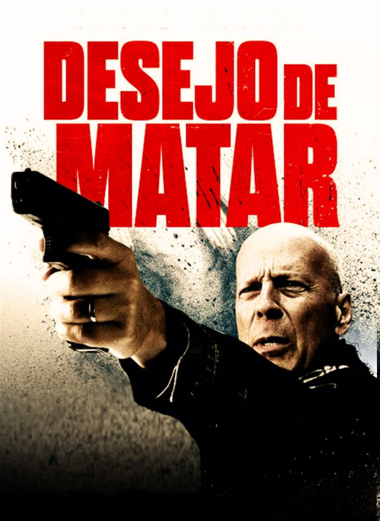 Desejo de Matar (2018)