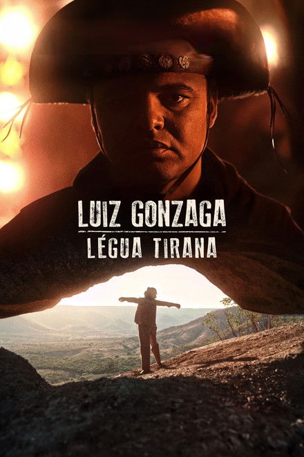 Luiz Gonzaga: Légua Tirana (2025)