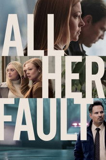 All Her Fault 1ª Temporada (2025)