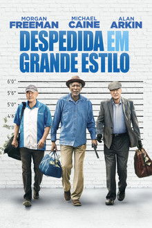 Despedida em Grande Estilo (2017)